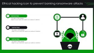 Ethical Hacking Icon To Prevent Banking Ransomware Attacks