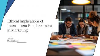 Ethical Implications Of Intermittent Reinforcement In Marketing PPT Structure ACP