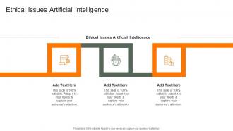 Ethical Issues Artificial Intelligence In Powerpoint And Google Slides Cpb