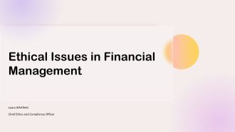 Ethical Issues In Financial Management PPT Powerpoint VA
