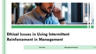 Ethical Issues In Using Intermittent Reinforcement In Management PPT Information ACP