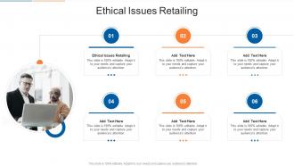 Ethical Issues Retailing In Powerpoint And Google Slides Cpb
