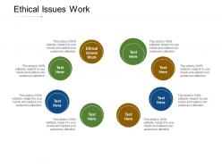 Ethical issues work ppt powerpoint presentation layouts graphic tips cpb