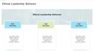 Ethical Leadership Behavior In Powerpoint And Google Slides Cpb