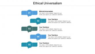 Ethical universalism ppt powerpoint presentation outline shapes cpb