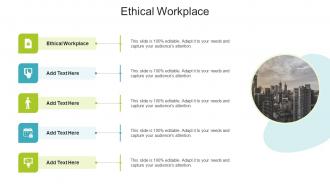 Ethical Workplace In Powerpoint And Google Slides Cpb