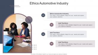 Ethics Automotive Industry In Powerpoint And Google Slides Cpb