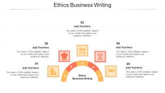 Ethics Business Writing In Powerpoint And Google Slides Cpb