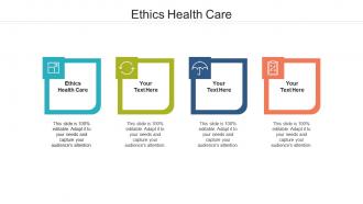 Ethics health care ppt powerpoint presentation portfolio ideas cpb