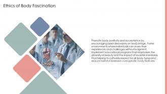 Ethics Of Body Fascination Agastopia PPT Slides ST AI SS