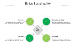 Ethics sustainability ppt powerpoint presentation show templates cpb