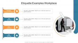 Etiquette Examples Workplace In Powerpoint And Google Slides Cpb