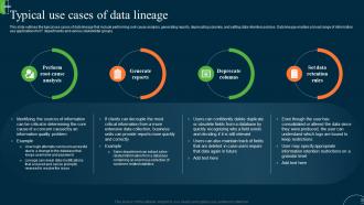 ETL Data Lineage Typical Use Cases Of Data Lineage Ppt Inspiration Examples