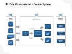 Etl data warehouse with source system