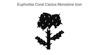 Euphorbia Coral Cactus Monotone Icon In Powerpoint Pptx Png And Editable Eps Format