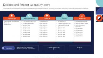 Evaluate And Forecast Ad Quality Sem Ad Campaign Management To Improve Ranking Position