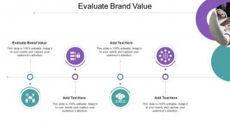 Evaluate Brand Value In Powerpoint And Google Slides Cpb