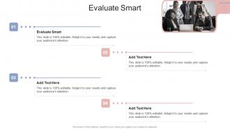 Evaluate Smart In Powerpoint And Google Slides Cpb