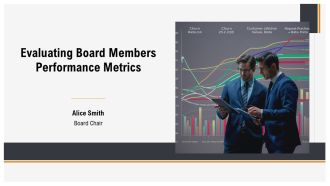 Evaluating Board Members Performance Metrics PPT Summary AT