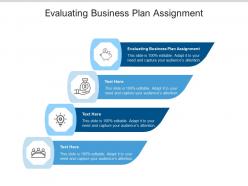 Evaluating business plan assignment ppt powerpoint presentation infographics slides cpb