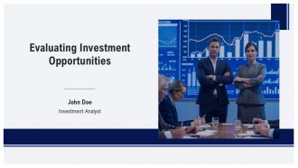 Evaluating Investment Opportunities PPT Sample AT