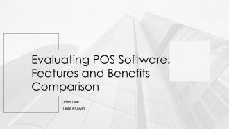 Evaluating POS Software Features And Benefits Comparison PPT Demonstration AT