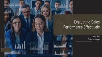 Evaluating Sales Performance Effectively PPT Sample AT