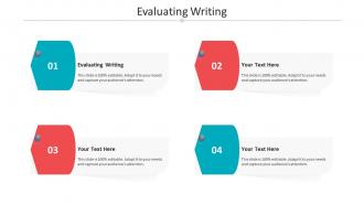 Evaluating writing ppt powerpoint presentation slides templates cpb