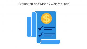 Evaluation And Money Colored Icon In Powerpoint Pptx Png And Editable Eps Format