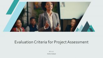 Evaluation Criteria For Project Assessment PPT Demonstration AT