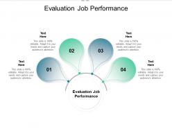 Evaluation job performance ppt powerpoint presentation slides deck cpb