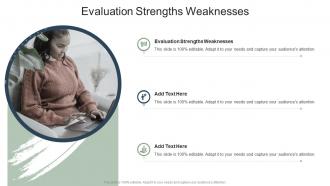 Evaluation Strengths Weaknesses In Powerpoint And Google Slides Cpb