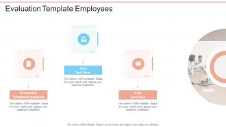 Evaluation Template Employees In Powerpoint And Google Slides Cpb