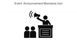 Event Announcement Monotone Icon In Powerpoint Pptx Png And Editable Eps Format