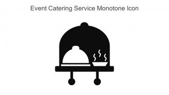 Event Catering Service Monotone Icon In Powerpoint Pptx Png And Editable Eps Format