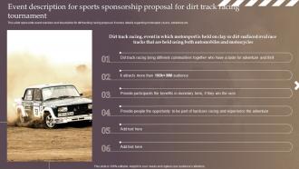 Event Description For Sports Sponsorship Proposal For Dirt Track Racing Tournament Ppt Template