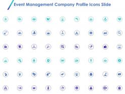 Event management company profile icons slide ppt powerpoint pictures