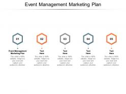 Event management marketing plan ppt powerpoint presentation professional cpb