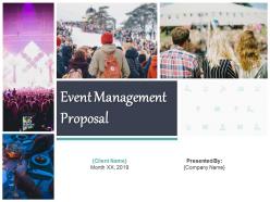 Event management proposal template powerpoint presentation slides