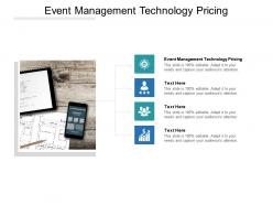 Event management technology pricing ppt powerpoint presentation summary cpb