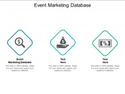 Event marketing database ppt powerpoint presentation pictures elements cpb