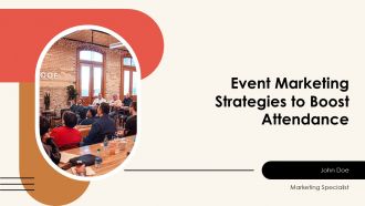 Event Marketing Strategies To Boost Attendance PPT Information AT