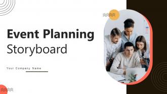 Event Planning Storyboard Powerpoint PPT Template Bundles Storyboard SC