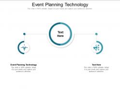 Event planning technology ppt powerpoint presentation slides outline cpb