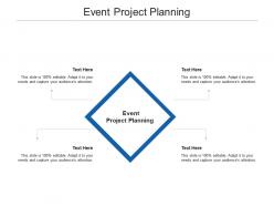 Event project planning ppt powerpoint presentation themes cpb