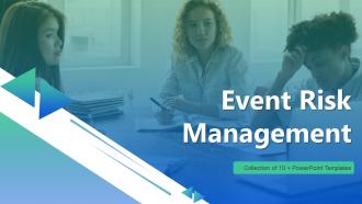 Event Risk Management Powerpoint Ppt Template Bundles