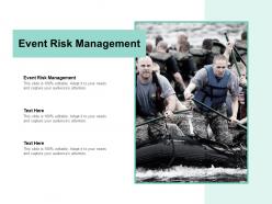 Event risk management ppt powerpoint presentation infographic template layouts cpb