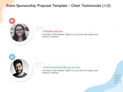 Event sponsorship proposal template client testimonials l12243 ppt powerpoint images
