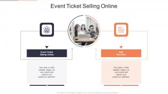 Event Ticket Selling Online In Powerpoint And Google Slides Cpb