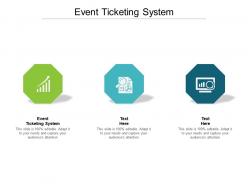 Event ticketing system ppt powerpoint presentation model elements cpb